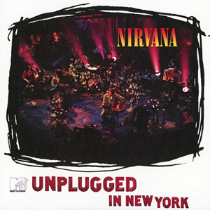 Nirvana - MTV Unplugged