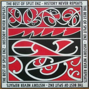 Split Enz - History never repeats